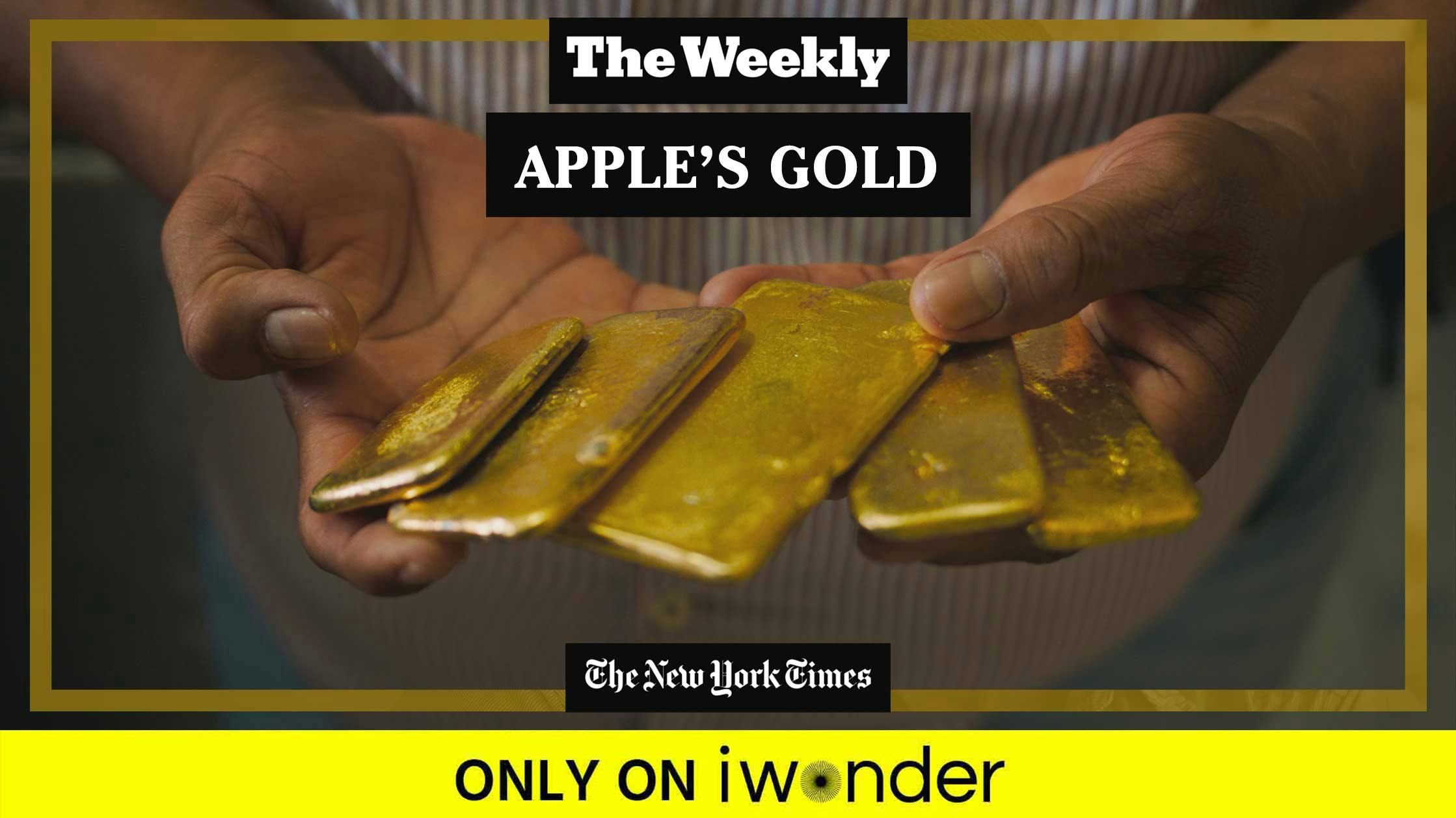 The Weekly: Apple’s Gold