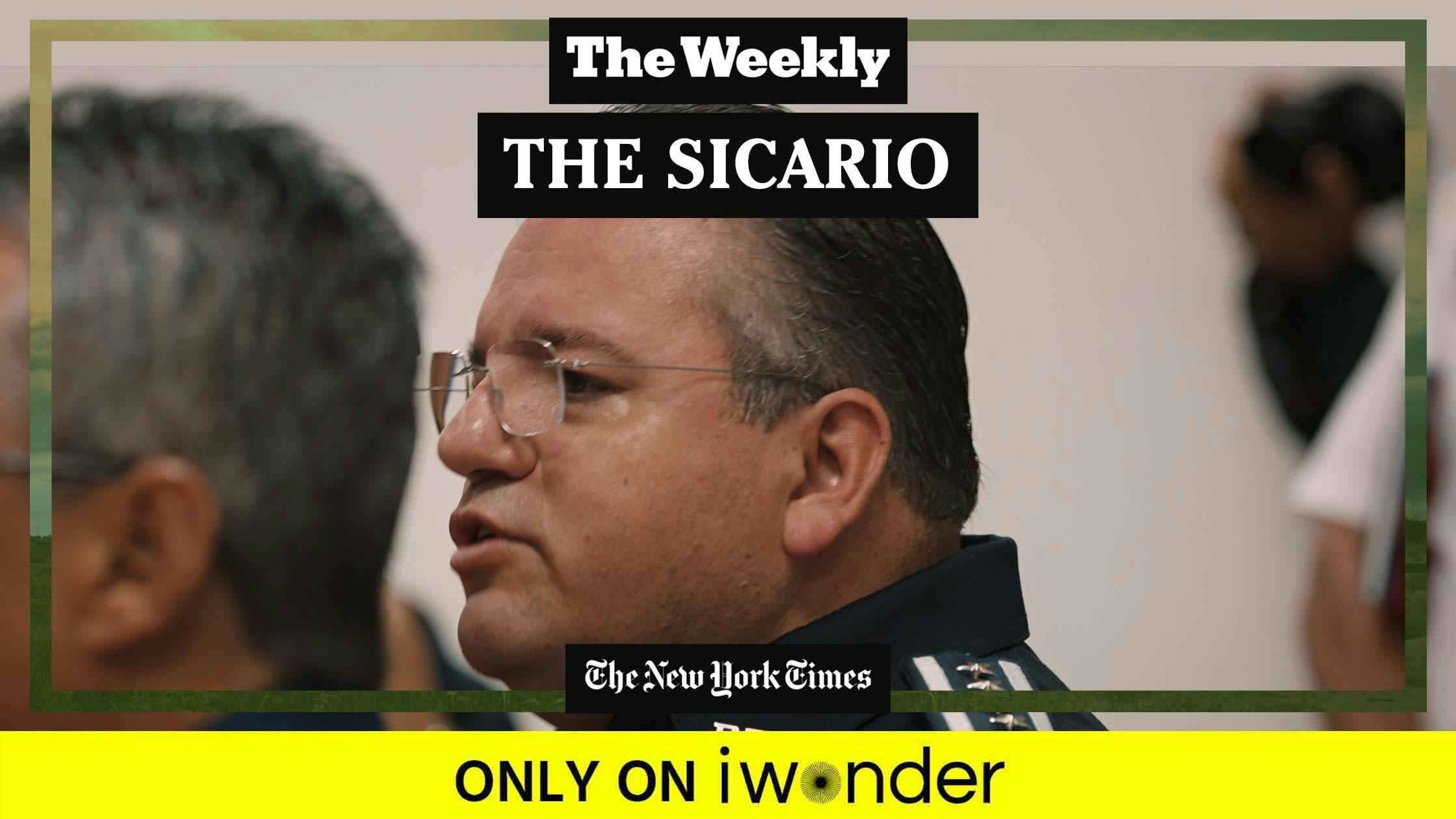 The Weekly: The Sicario