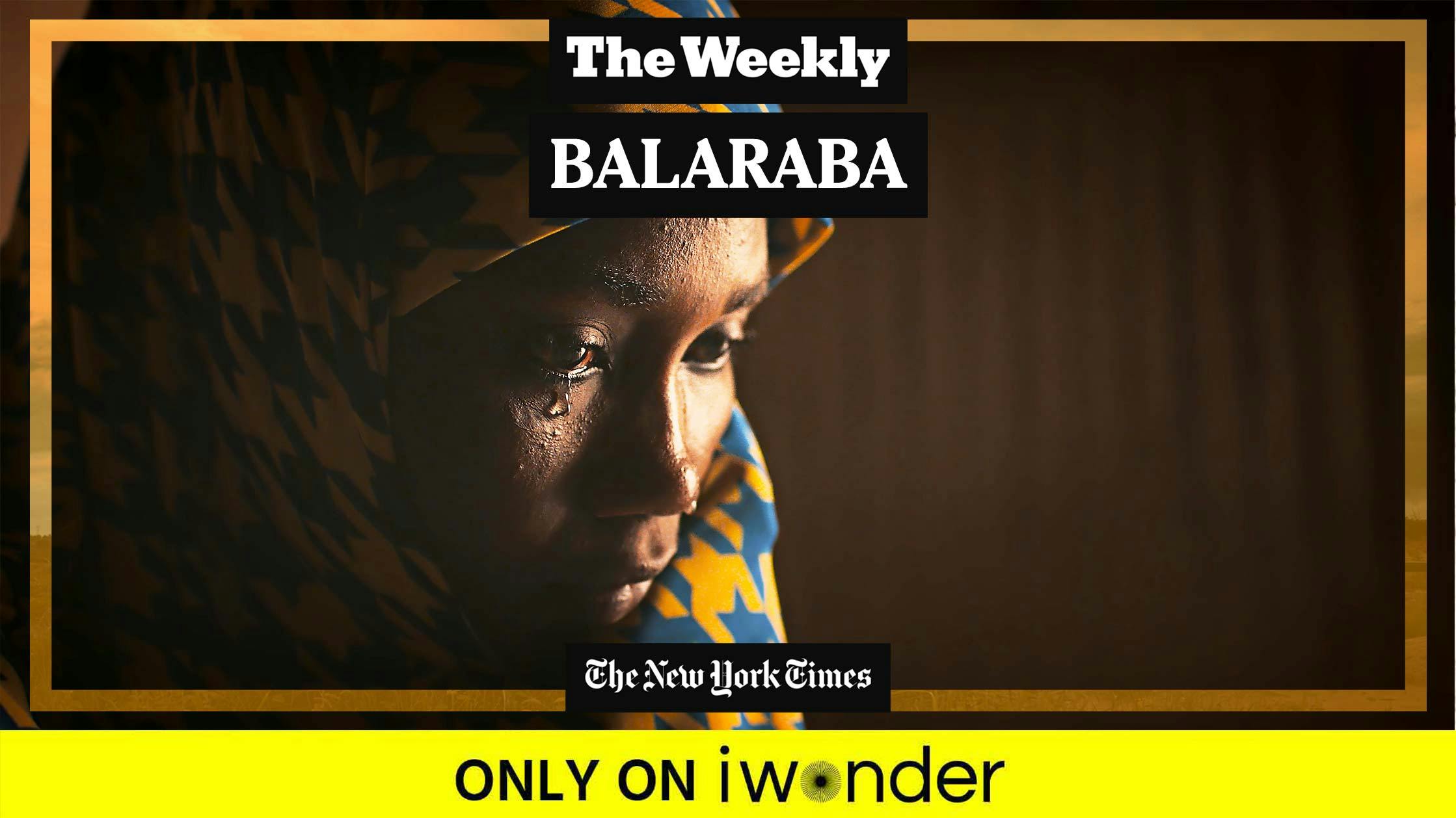 The Weekly: Balaraba