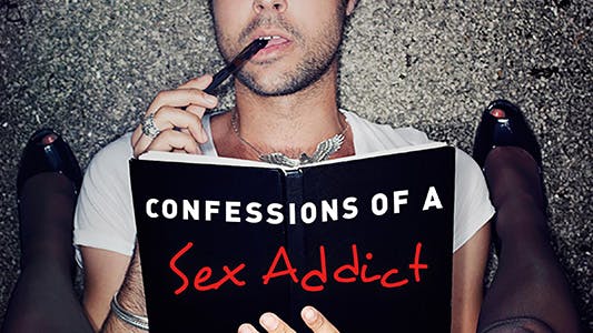 Confessions of a Sex Addict