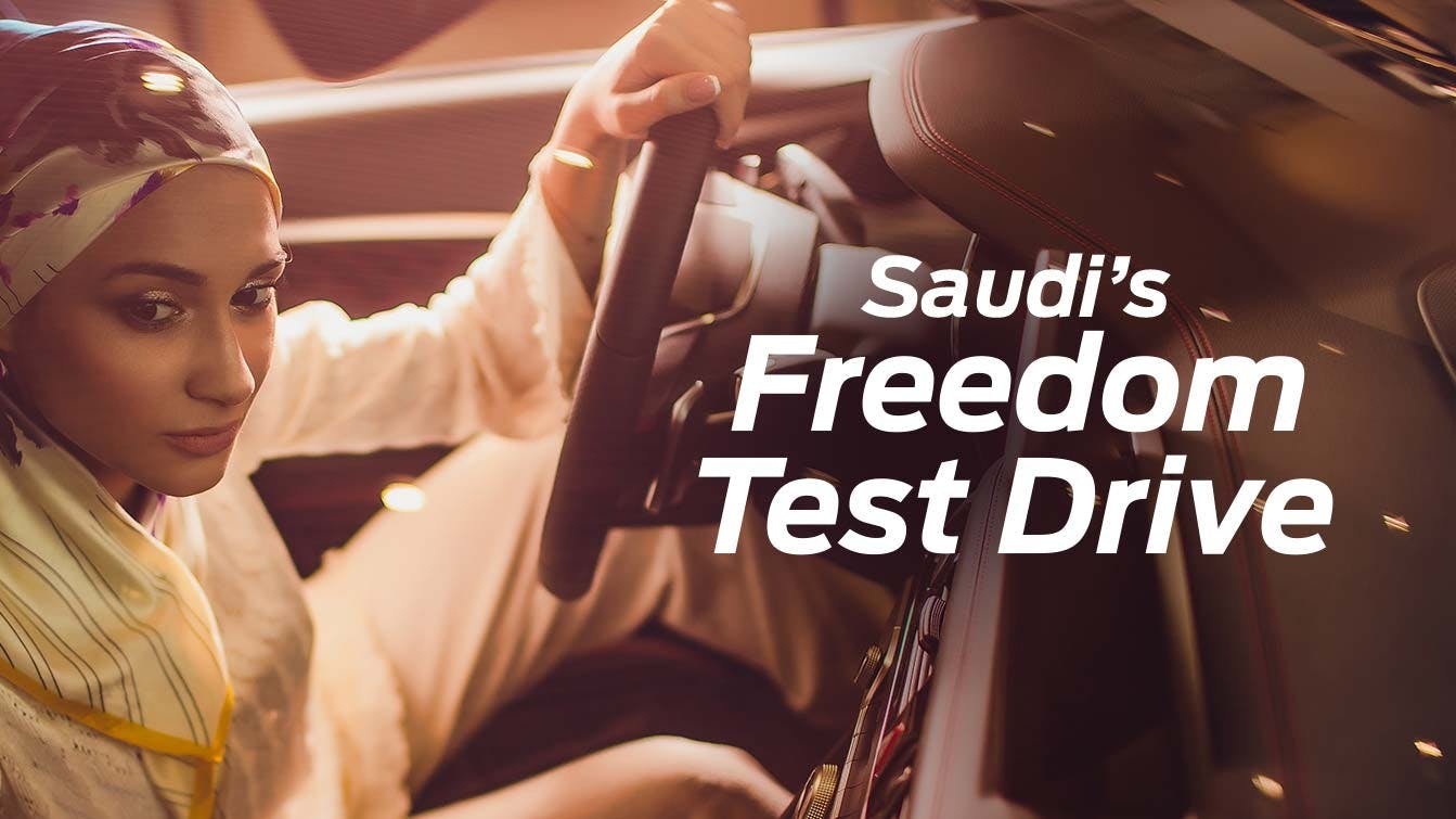 Saudi's Freedom Test Drive
