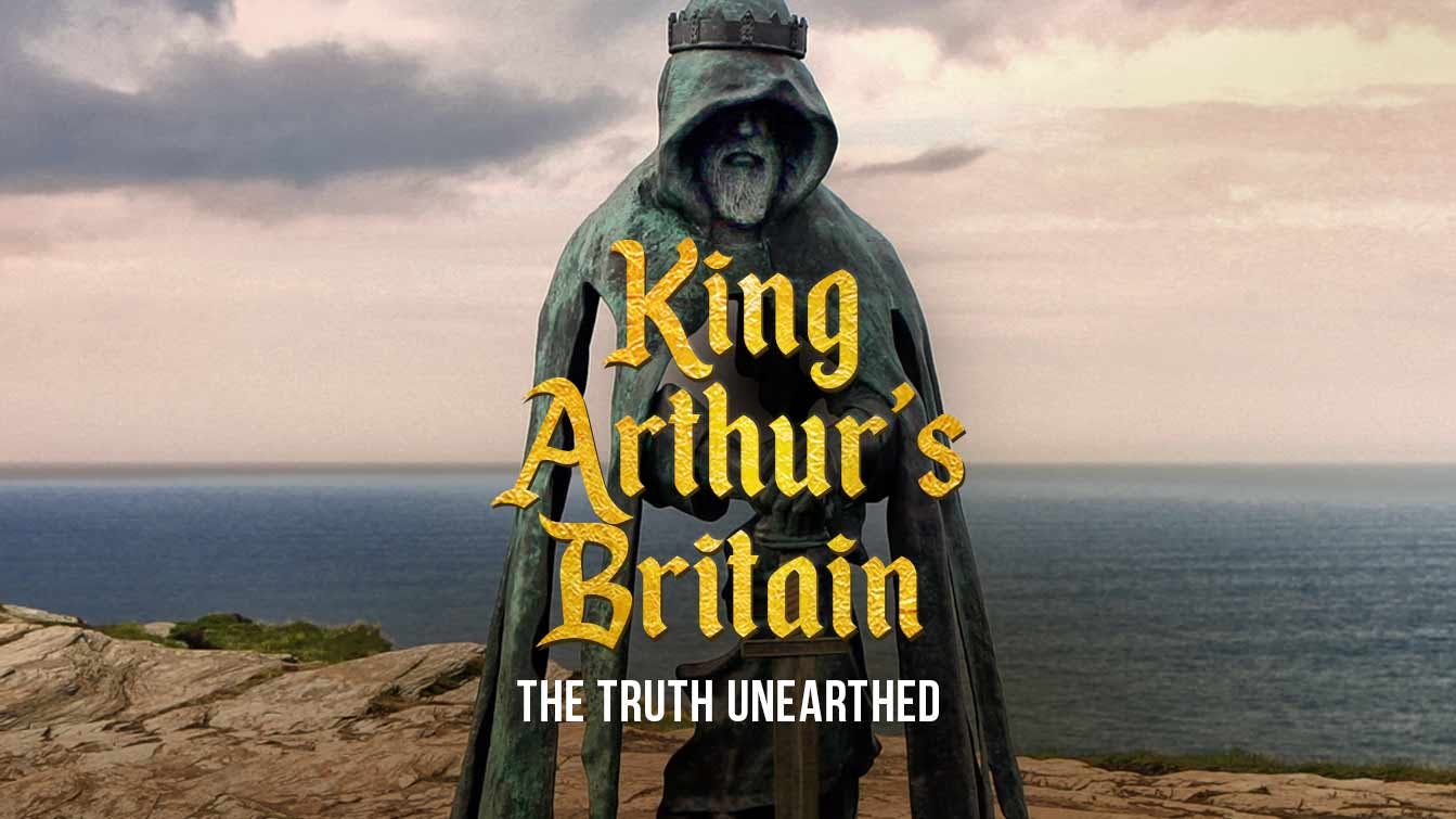 King Arthur's Britain, The Truth Unearthed