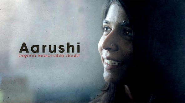 Aarushi: Beyond Reasonable Doubt