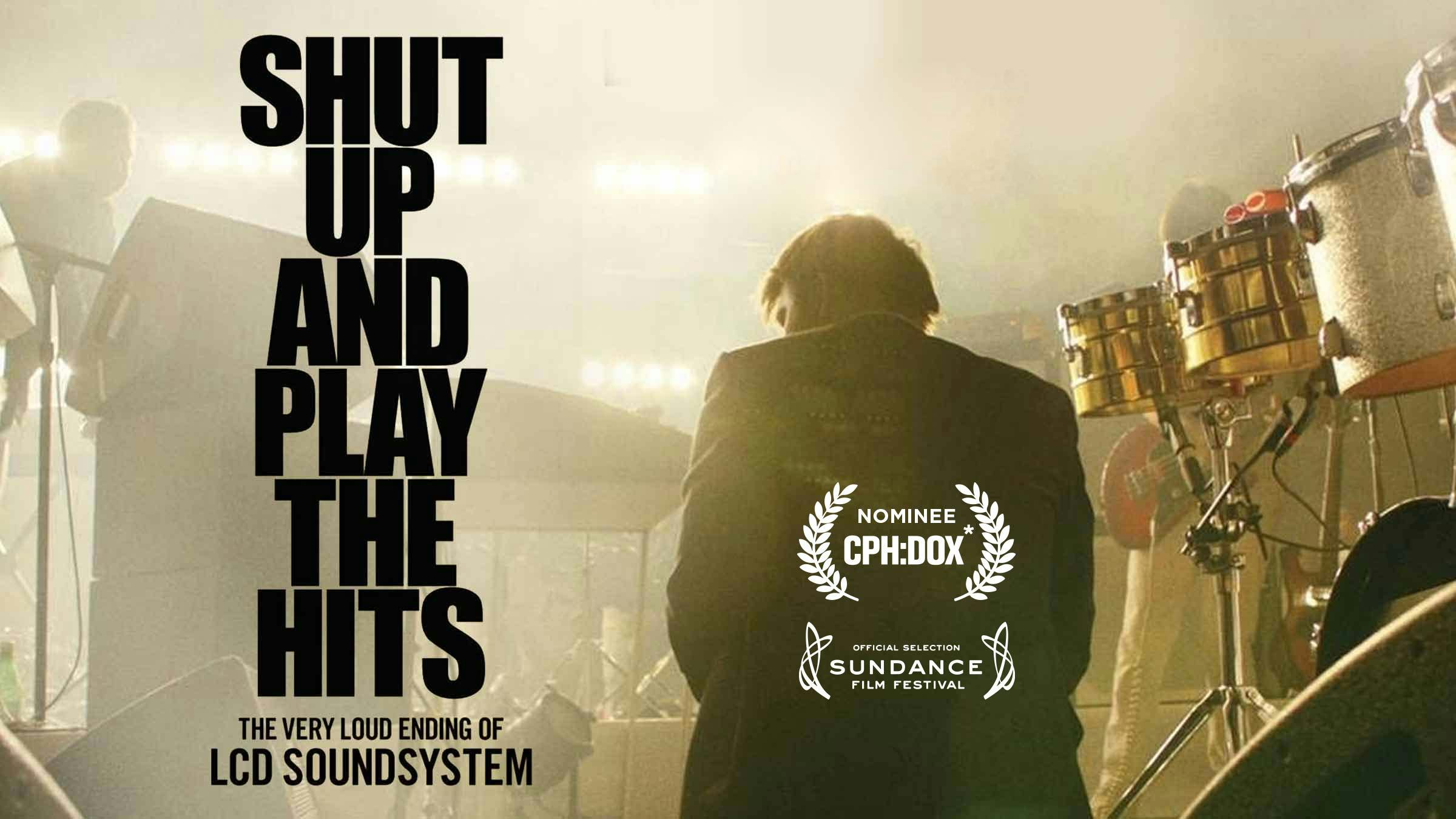 Shut Up & Play the Hits