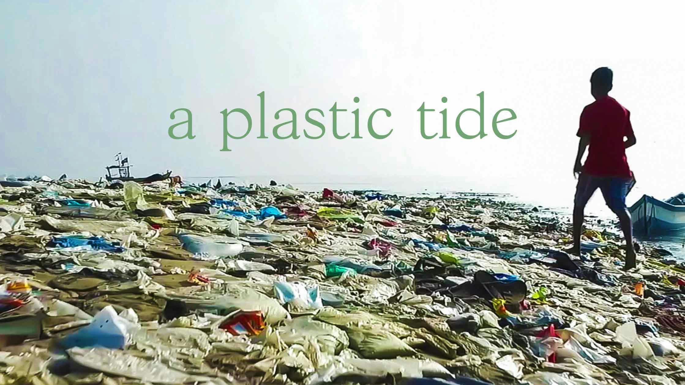 A Plastic Tide