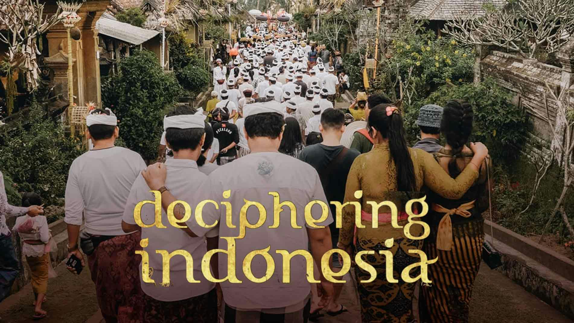 Deciphering Indonesia
