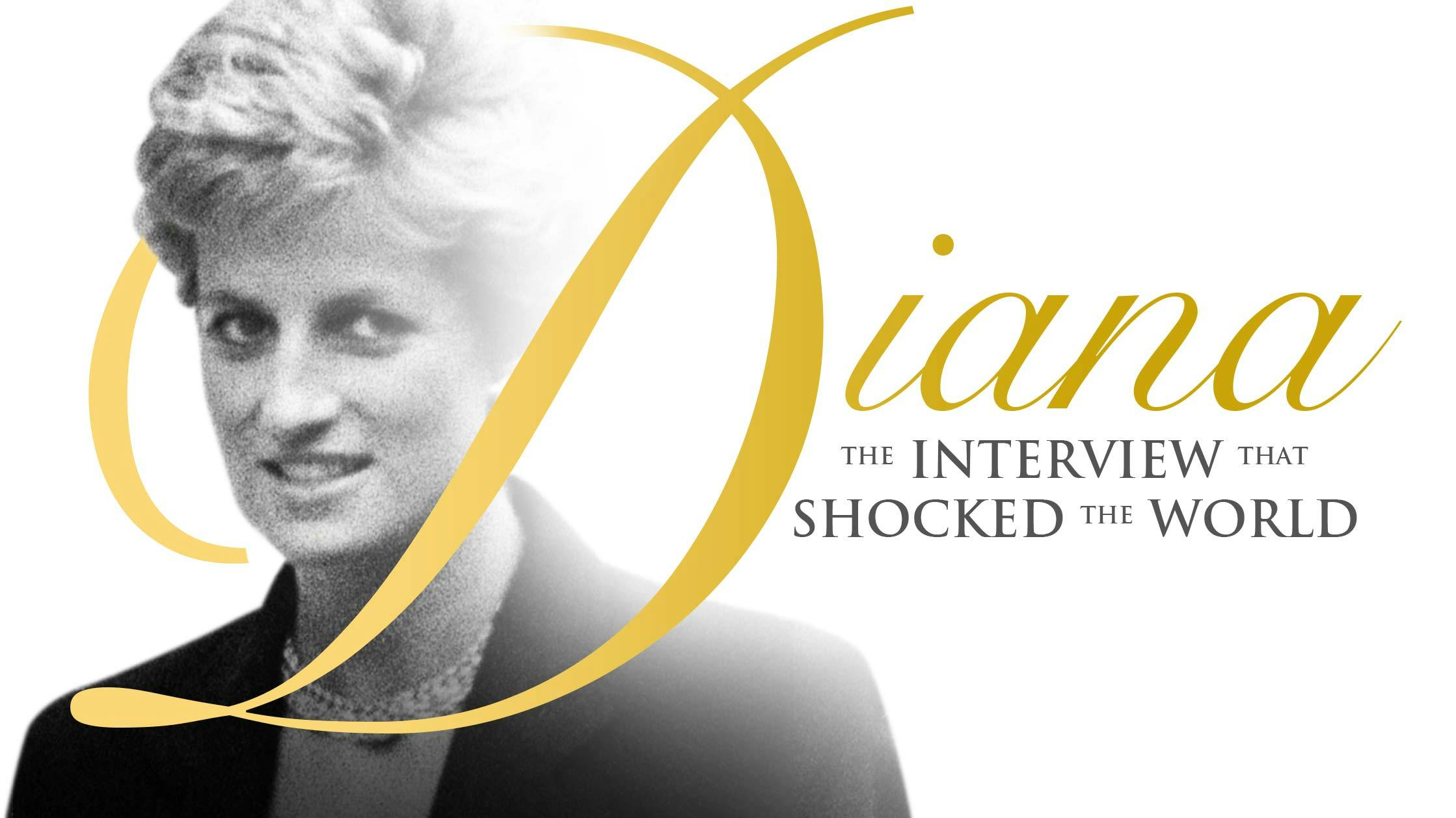 Diana: The Interview That Shocked The World
