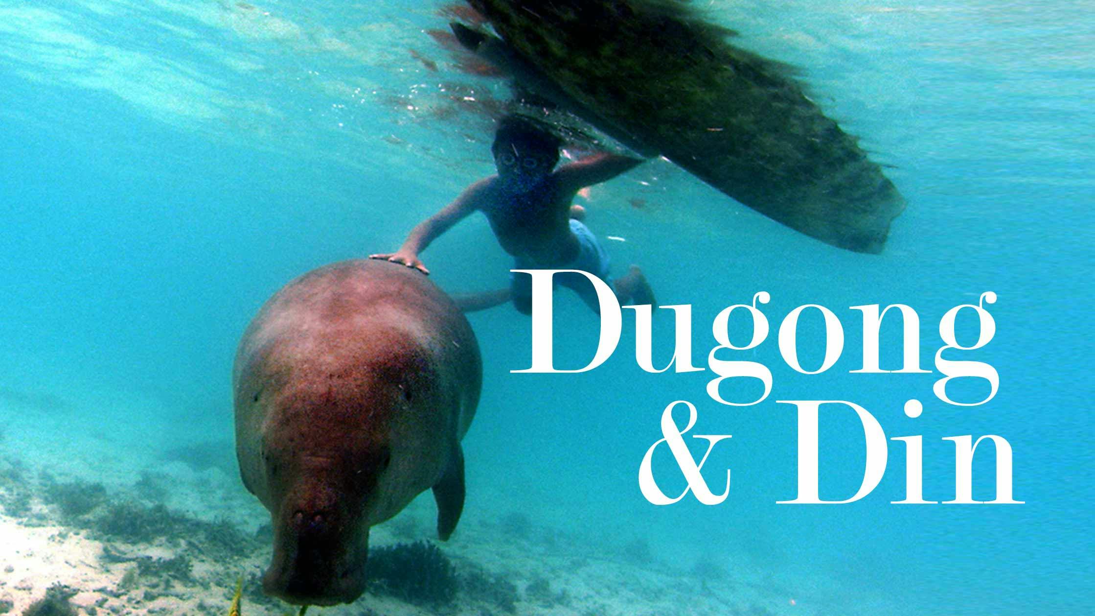 Dugong & Din