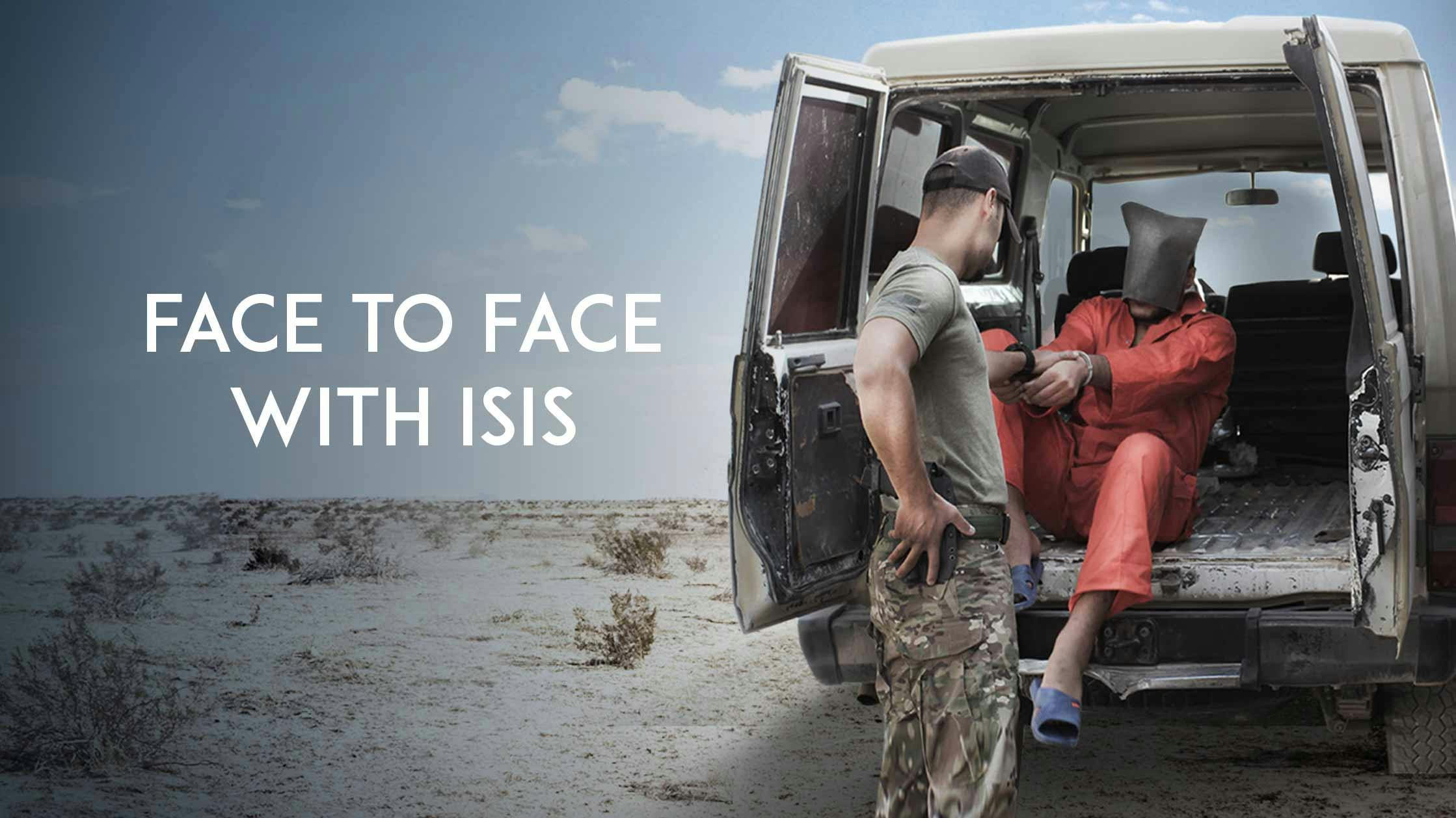 Face to Face with ISIS