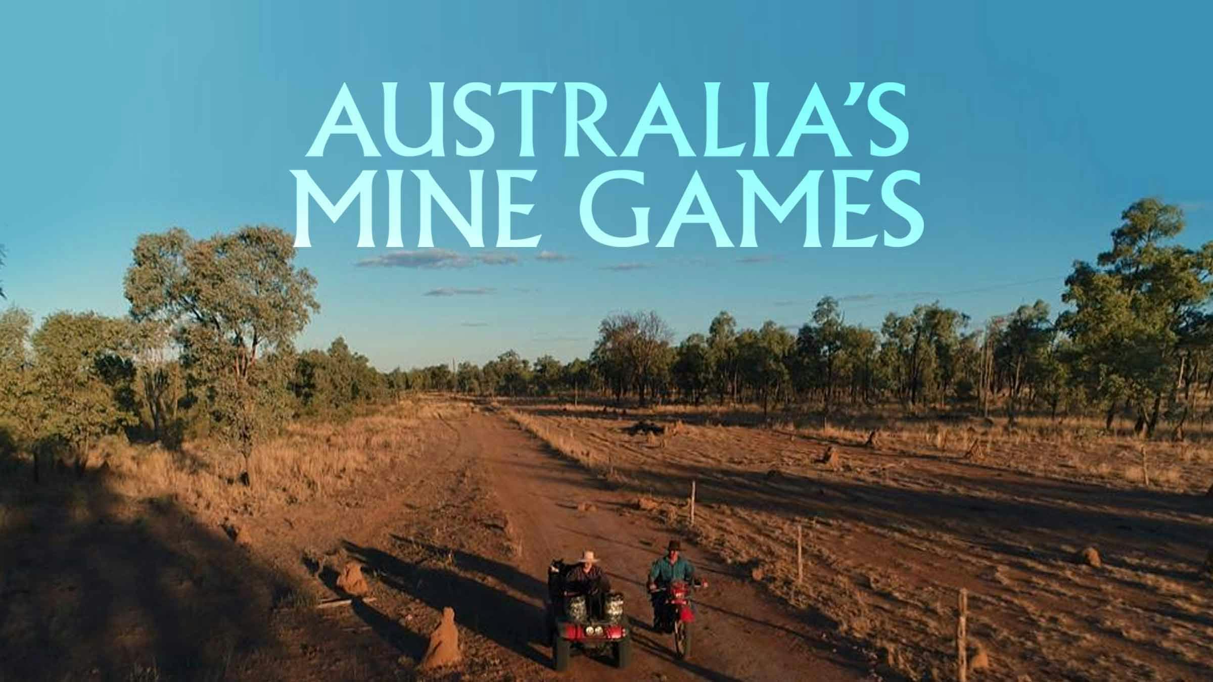 Australia's Mine Games
