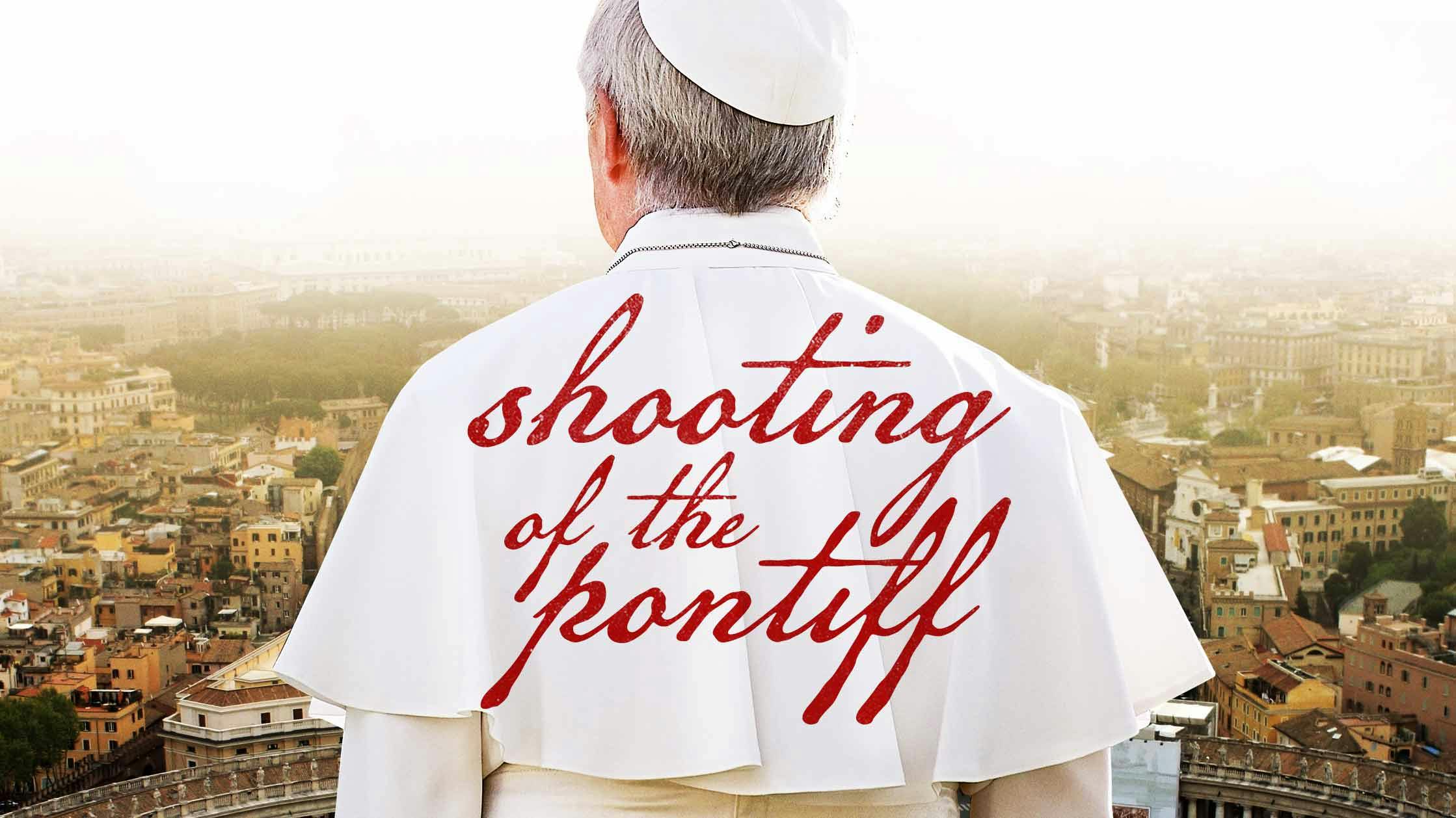 Shooting Of The Pontiff