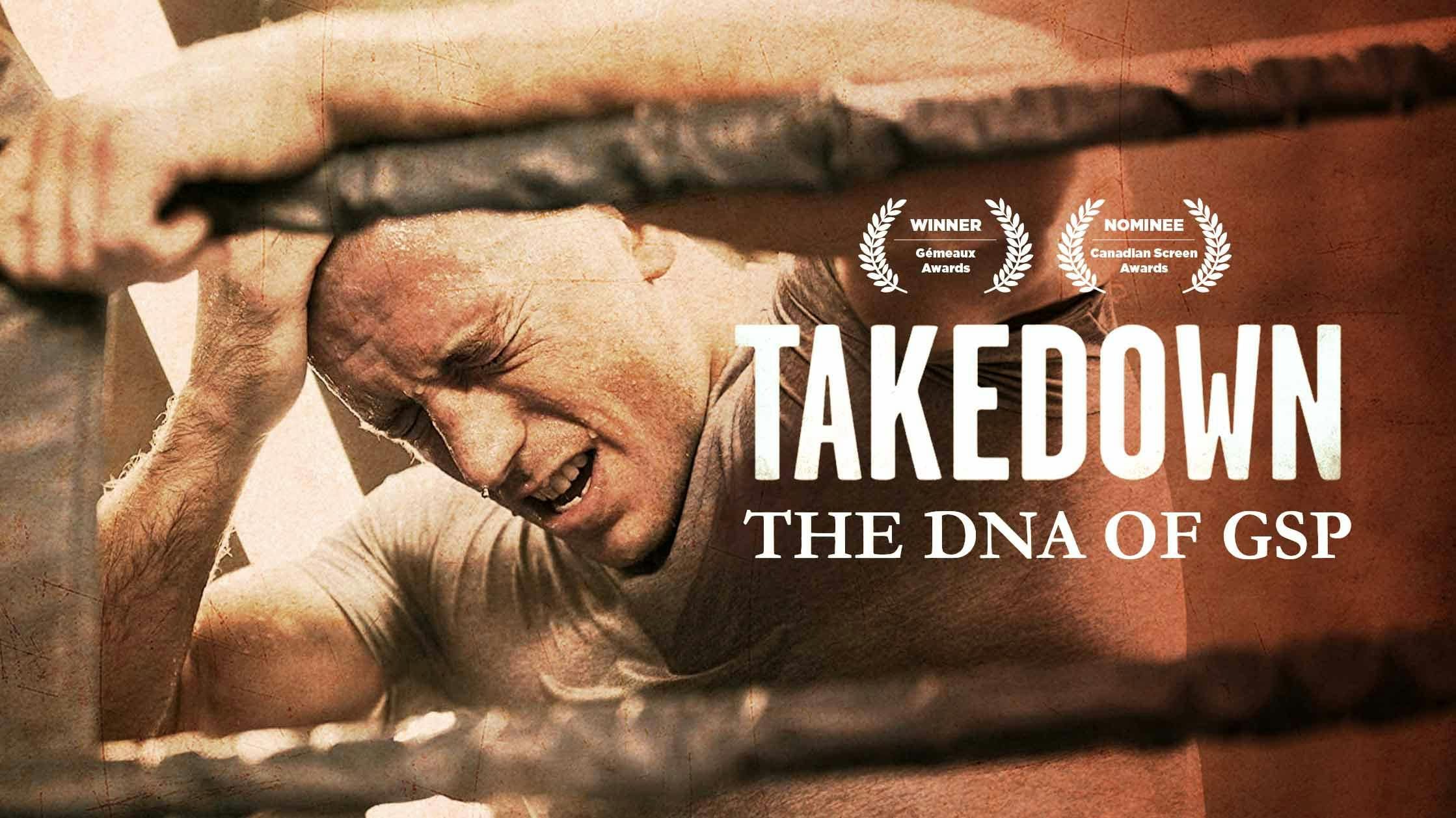Takedown: The DNA of GSP