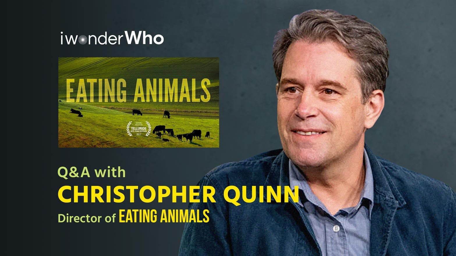 iwonderWho - Christopher Quinn (Eating Animals)