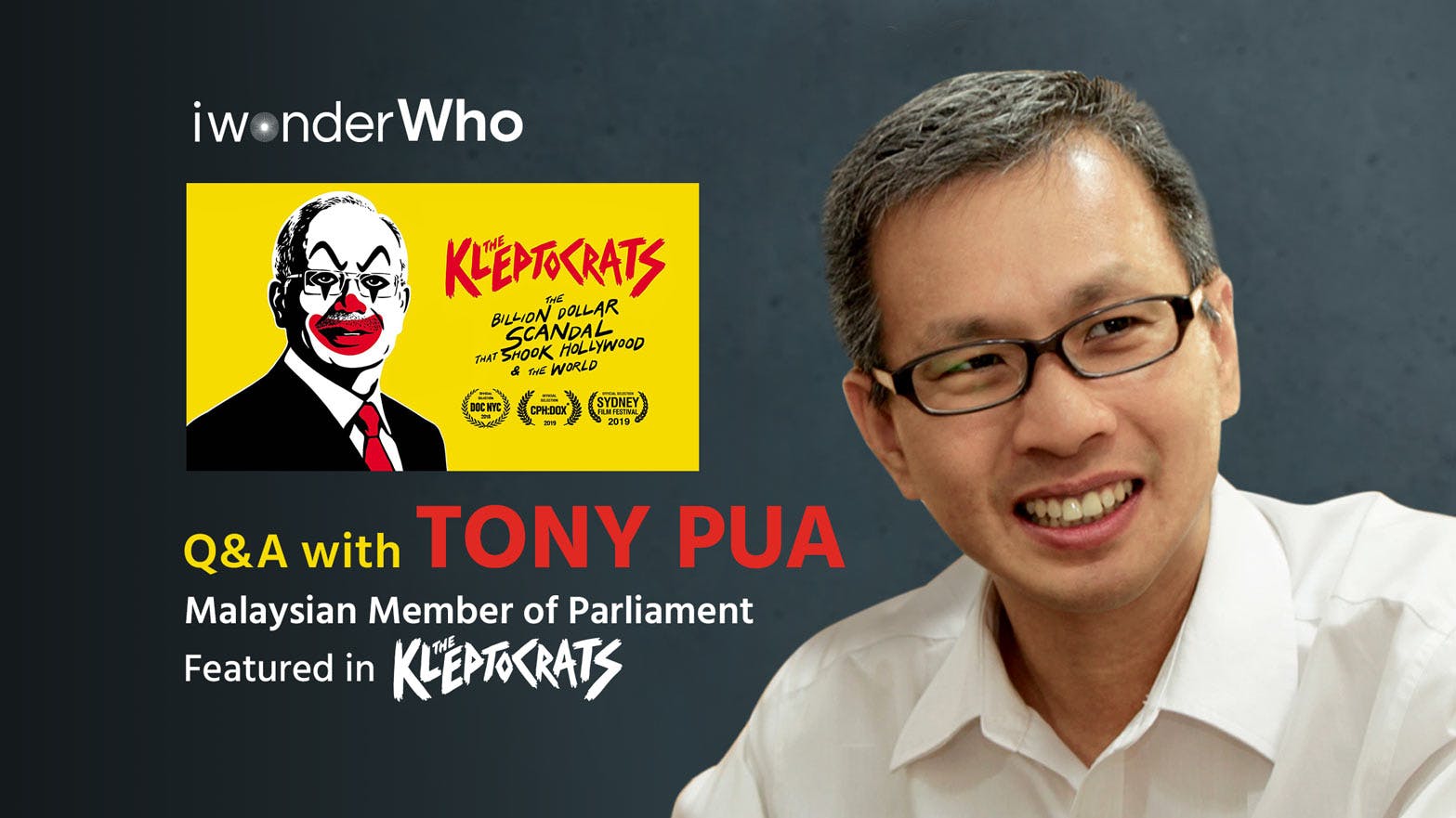 iwonderWho - Tony Pua (The Kleptocrats)