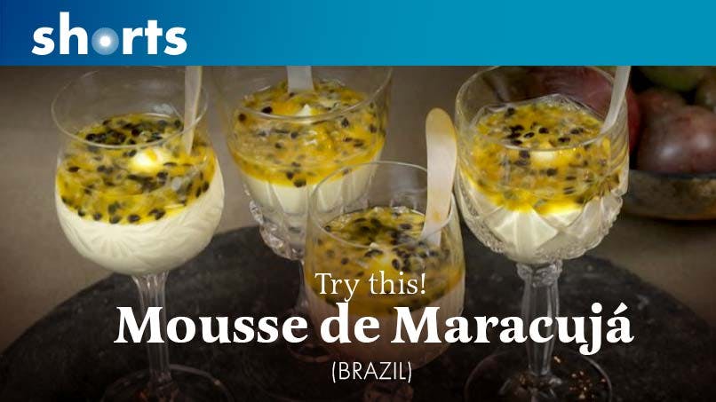 Try This! Mousse De Maracuja, Brazil