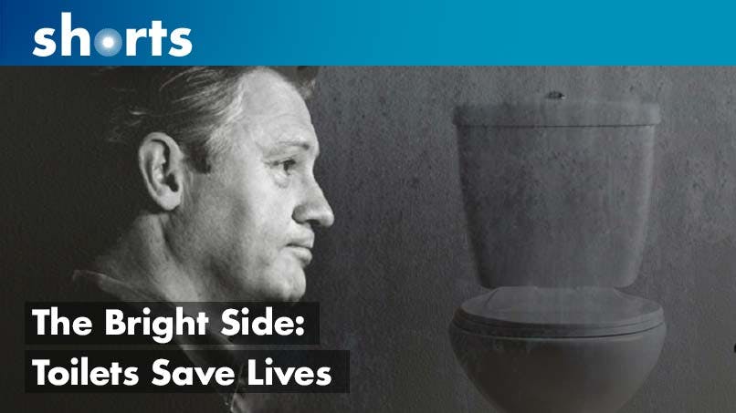 The Bright Side: Toilets Save Lives