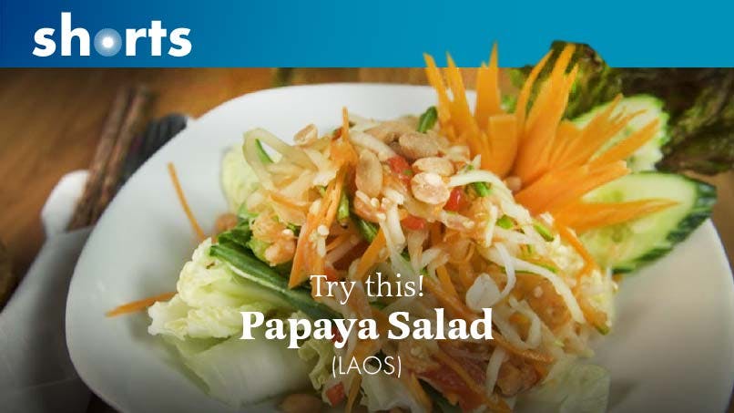 Try This! Papaya Salad, Laos