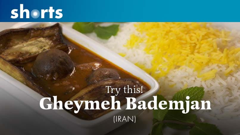 Try This! Gheymeh Bademjan, Iran