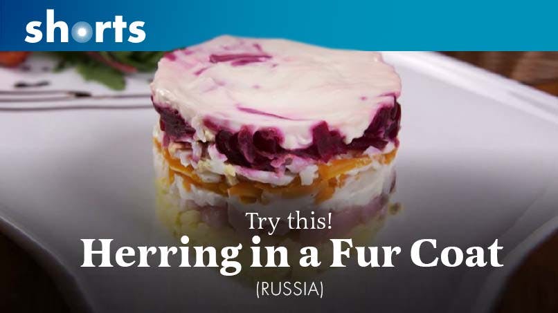 Try This! Herring in a Fur Coat, Russia
