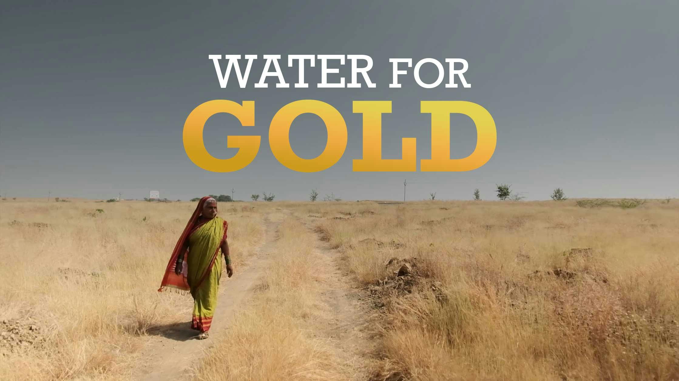 Water For Gold